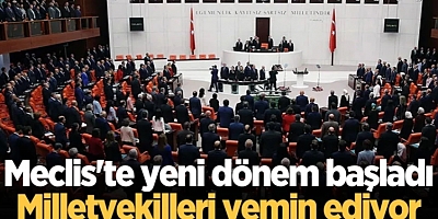 Meclis'te yeni dönem başladı: Milletvekilleri yemin ediyor.