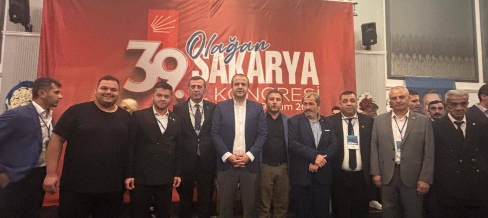 CHP Sakarya İl Kongresi Gerçekleşti: Oğuz Can Curoğlu Güven Tazeledi