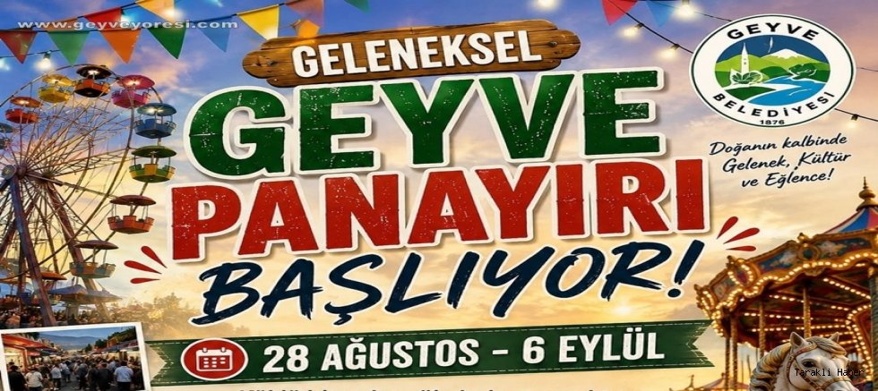 Geleneksel Tarihi Geyve Panayırı Başlıyor.