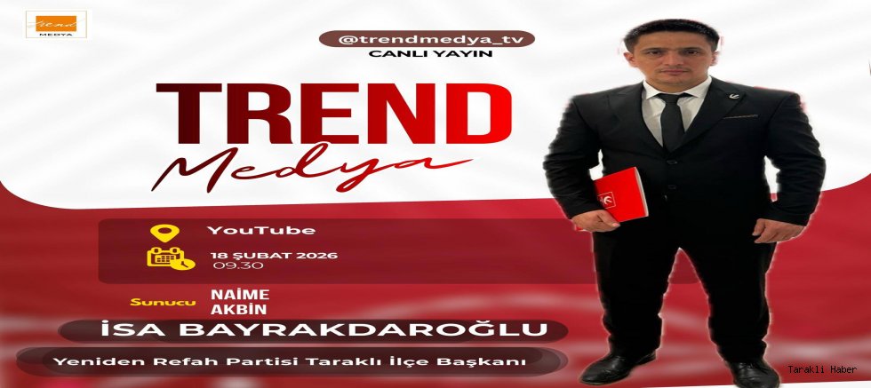 İsa Bayraktaroğlu Trend Medya TV’de Canlı Yayında