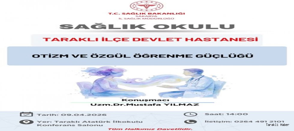 Taraklı’da Otizm ve Öğrenme Güçlüğü Konferansı Düzenleniyor