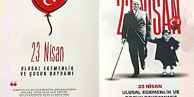 23 Nisan yarın kutlanacak