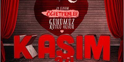 24 Kasım Öğretmenler Günü Programı