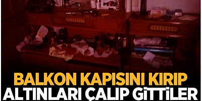 EVİN BOŞ OLDUĞUNU FIRSAT BİLİP SOYDULAR