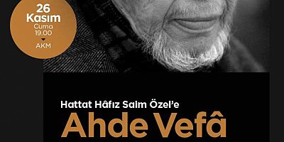 HATTAT SAİM ÖZEL’E SAYGI GECESİ