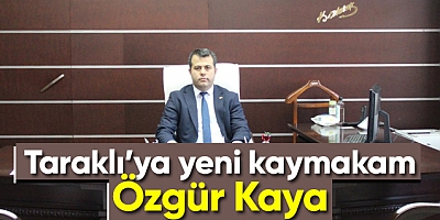 Taraklı Kaymakamlığına Atama