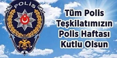 TÜRK POLİS TEŞKİLATININ 177.KURULUŞ YILI KUTLU OLSUN